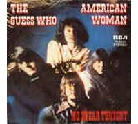 American Woman/No Sugar Tonight(7" Vinyl Single)(1970)(RCA 74-0325)