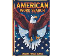 American Word Search Challenge: Word Searches with Easy to Read Print about History, Landmarks & Culture and More | 6x9 inches, 110 pages | 50+ Puzzles... Perfect for Vacations, Holiday and Free Times