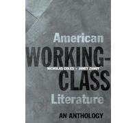 American Working-class Literature: An Anthology