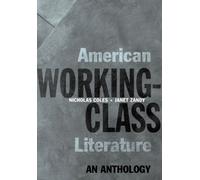 American Working-class Literature: An Anthology