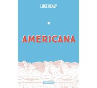Americana: (ou comment j'ai renoncé à mon rêve américain)-OP Roman graphique