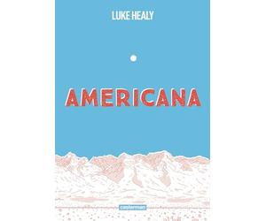 Americana: (ou comment j'ai renoncé à mon rêve américain)-OP Roman graphique