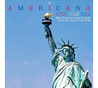Various Artists - Americana-Rock Your Blue Eyed Soul and Sounds from Land of The Free [Import]