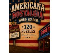 Americana Word Search: Take an exciting trip to yesteryear through words from our childhood memories
