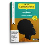 Chimamanda Ngozi Adichie – Cahier d'accompagnement à la lecture de l'œuvre « Americanah » – LLCER – Nathan