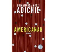 Chimananda Ngozi Adichie – Americanah – Version allemande – Poche