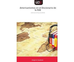 Americanismos en el Diccionario de la RAE