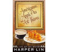 Americanos, Apple Pies, And Art Thieves