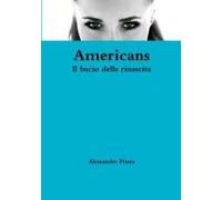 Americans Il Bacio Della Rinascita