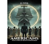 Americans with African Roots Empowered
