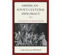 AmericanSoviet Cultural Diplomacy by Cadra Peterson McDaniel Cadra Peterson McDaniel (Auteur)
