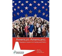 America's Americans: Population Issues In U.S. Society And Politics