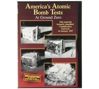 America's Atomic Bomb Tests Vol.3 - At Ground Zero [Import USA Zone 1]