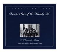 Americas Care of the Mentally Ill by David W. Hathcox David W. Hathcox, William E. Baxter (Auteur)
