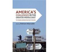 Americas Challenges in the Greater Middle East - Palgrave Macmillan - Palgrave Macmillan - Livre en Anglais - Paperback Palgrave MacmillanPalgrave Macmillan (Auteur)