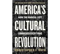 Americas Cultural Revolution by Christopher F. Rufo Hardcover Book Christopher F. Rufo (Auteur)