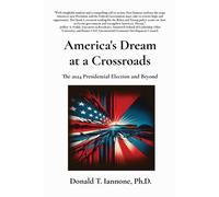 America's Dream At A Crossroads