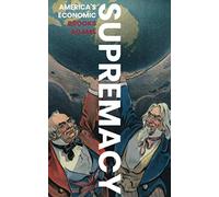 America's Economic Supremacy