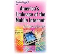 America's Embrace of the Mobile Internet (Internet Theory Technology App) - [Version Originale] Inconnu (Auteur)