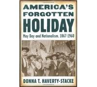 America's Forgotten Holiday