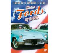 America's Favourite Cars - Fabulous Fords Of The 50's