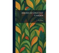 Americas Greatest Garden