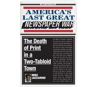 Americas Last Great Newspaper War by Mike Jaccarino Mike Jaccarino (Auteur)
