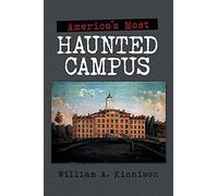 America's Most Haunted Campus