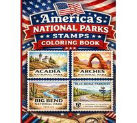 America's National Parks Stamps Coloring Book: Celebrating USA and its anniversary for those who love National Parks