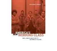 America's New Working Class