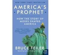 Americas Prophet by Bruce Feiler Paperback Book Feiler, Bruce (Auteur)