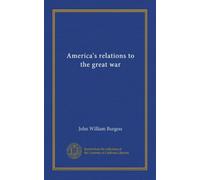 America's relations to the great war