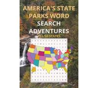 America's State Parks Word Search Adventures: Word Searches Easy to Read Print about America's State Parks in all 50 States [6x9, 100 pages, 50 ... Gift for Travelers, Campers and Nature Lovers