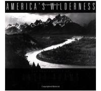 Americas Wilderness Ansel Adams, Elaine M. Bucher, John Muir (Auteur)
