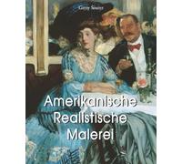 Amerikanische Realistische Malerei: Der Alltag im Spiegel der Kunst