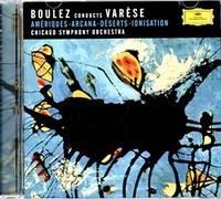 Ameriques, Arcana, Deserts, Ionisation – Deutsche Grammophon