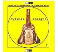 Amerique du Sud - Chants Et Musiques De l'empire Inca-Vol. 1