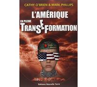 Amérique en pleine Transe-Formation (L')