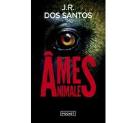Ames animales - José Rodrigues Dos Santos - Pocket - Poche - Roman