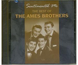 Ames Brothers - Sentimental Me: Best of