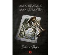 Ames damnées et amours mortes - Béatrice Ruffie - Otherlands - broché - roman jeunesse