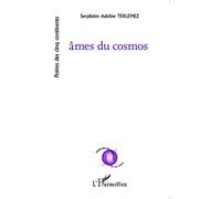 Serpilekin Adeline Terlemez – Âmes du cosmos – Poésie – Broché