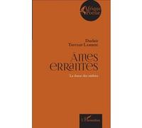 Duclair Tiotsop Lambou – Ames errantes – La danse des ombres – Poésie – Broché