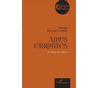 Ames errantes La danse des ombres - Duclair Tiotsop Lambou - L'harmattan - broché - Poésie