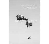 Ames funambules Wlodarczyk Isabelle (Auteur)