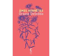 Âmes honnêtes - Grazia Deledda - Cambourakis - Poche - Roman