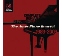 Ames Piano Quartet - Ames Piano Quartet 1989-2009