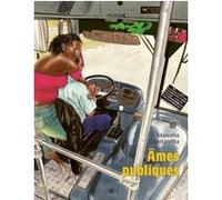 Âmes Publiques Marcello Quintanilha (Auteur), Dominique Nédellec (Traduction)