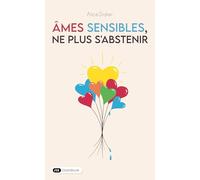 Âmes sensibles, ne plus s'abstenir