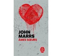 Ames soeurs John Marrs (Auteur)